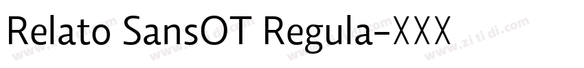 Relato SansOT Regula字体转换